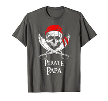 Load image into Gallery viewer, Funny shirts V-neck Tank top Hoodie sweatshirt usa uk au ca gifts for Pirate Papa Father Family Jolly Roger Skull T-Shirt 2025663
