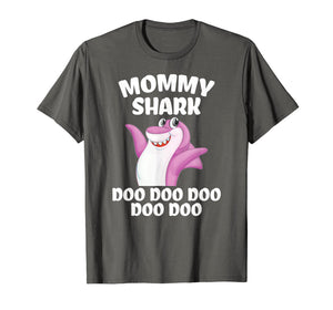 Mommy Shark Doo Doo Shirt Funny Gift Idea for mother & wife T-Shirt
