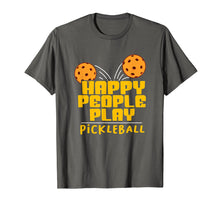 Load image into Gallery viewer, Funny shirts V-neck Tank top Hoodie sweatshirt usa uk au ca gifts for Pickleball Player Gift Pickle Ball Happy People Pickleball T-Shirt 3626710
