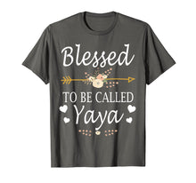 Load image into Gallery viewer, Funny shirts V-neck Tank top Hoodie sweatshirt usa uk au ca gifts for Blessed To Be Called Yaya Mothers Day Gifts T-Shirt 786496
