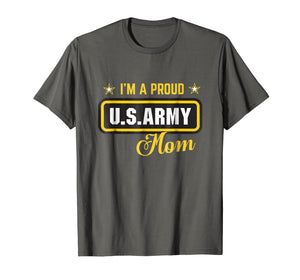 Funny shirts V-neck Tank top Hoodie sweatshirt usa uk au ca gifts for I'm A Proud Army Mom T-shirt 2008273