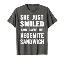 Load image into Gallery viewer, Funny shirts V-neck Tank top Hoodie sweatshirt usa uk au ca gifts for She Just Smiled And Gave Me Vegemite Sandwich Funny T-shirt 609730
