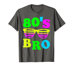 This Is My 80s Bro T-Shirt 80's 90's Party Tee