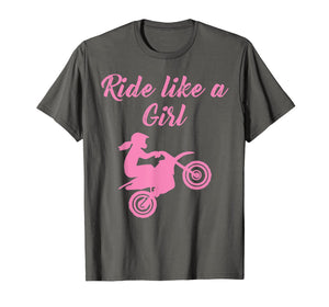 Funny shirts V-neck Tank top Hoodie sweatshirt usa uk au ca gifts for Ride Like A Girl Dirt Bike Motocross Braap T-Shirt 1381238