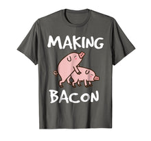 Load image into Gallery viewer, Pigs Making Bacon | Funny Pork Breakfast Shirt | Men Women
