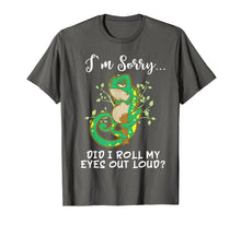 Load image into Gallery viewer, Funny shirts V-neck Tank top Hoodie sweatshirt usa uk au ca gifts for Im Sorry Did I Roll My Eyes Out Loud T Shirt Chameleon Gift 3243205
