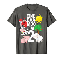 Load image into Gallery viewer, Oink Baa Moo I&#39;m 2 Farm Theme Birthday Gift 2 Yrs Old Shirt
