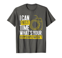 Load image into Gallery viewer, Funny shirts V-neck Tank top Hoodie sweatshirt usa uk au ca gifts for I Can Freeze Time Superpower - Photographer Camera T-Shirt 1187826
