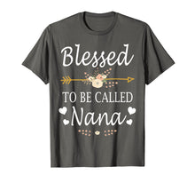 Load image into Gallery viewer, Funny shirts V-neck Tank top Hoodie sweatshirt usa uk au ca gifts for Blessed To Be Called Nana Mothers Day Gifts T-Shirt 1271510
