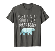 Load image into Gallery viewer, Funny shirts V-neck Tank top Hoodie sweatshirt usa uk au ca gifts for JUST A GIRL WHO LOVES POLAR BEARS - POLAR BEAR LOVER T-SHIRT 780323
