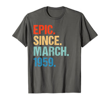 Load image into Gallery viewer, Funny shirts V-neck Tank top Hoodie sweatshirt usa uk au ca gifts for Born In March 1959 60th Birthday Gift T Shirt 60 Yrs Old 2130128

