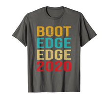 Load image into Gallery viewer, Boot Edge Edge 2020 - Pete Buttigieg 2020 T-Shirt
