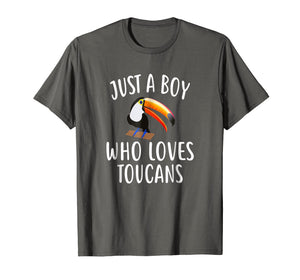 Funny shirts V-neck Tank top Hoodie sweatshirt usa uk au ca gifts for Just A Boy who loves TOUCANS T-Shirt Funny TOUCAN Tee 496507