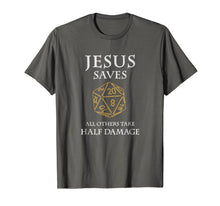 Load image into Gallery viewer, Role Playing Dungeons T-Shirt Funny Jesus Saves Fantasy RPG
