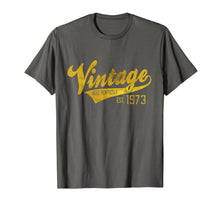 Load image into Gallery viewer, Funny shirts V-neck Tank top Hoodie sweatshirt usa uk au ca gifts for Vintage Est 1973 T-Shirt 46 yrs old B-day 46th Birthday Gift 3051248
