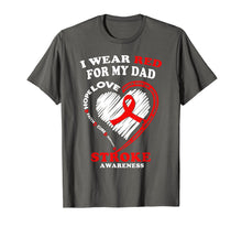 Load image into Gallery viewer, Stroke Awareness T Shirt - I Wear Red For My Dad
