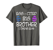 Load image into Gallery viewer, Funny shirts V-neck Tank top Hoodie sweatshirt usa uk au ca gifts for Egg-Cited Big Brother Coming 2019 Easter Tshirt Easter Gifts 2173896
