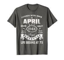 Load image into Gallery viewer, Funny shirts V-neck Tank top Hoodie sweatshirt usa uk au ca gifts for Legends Were Born In April 1944-75th Birthday Gift Shirt 1764036
