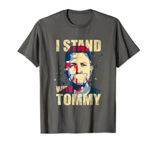 Load image into Gallery viewer, Funny shirts V-neck Tank top Hoodie sweatshirt usa uk au ca gifts for I Stand With Tommy Robinson Shirt - Free Tommy 2019398
