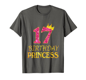 Funny shirts V-neck Tank top Hoodie sweatshirt usa uk au ca gifts for Crown 17th Birthday Princess Girl Shirt 17 Years Old Gifts 2989344