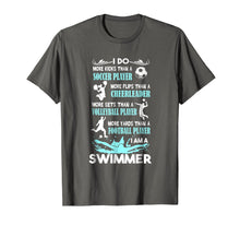 Load image into Gallery viewer, Funny shirts V-neck Tank top Hoodie sweatshirt usa uk au ca gifts for Funny I Am A Swimmer Swimming Tshirt for Women Men 861829
