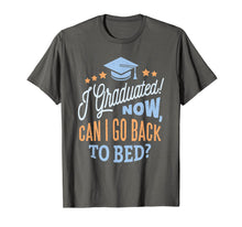 Load image into Gallery viewer, High School Graduation Going to bed Complete Grads Gifts T-Shirt 168175

