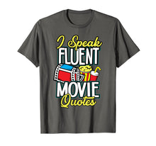 Load image into Gallery viewer, Funny shirts V-neck Tank top Hoodie sweatshirt usa uk au ca gifts for Funny I speak fluent Movie Quotes Shirt Gift 2921060
