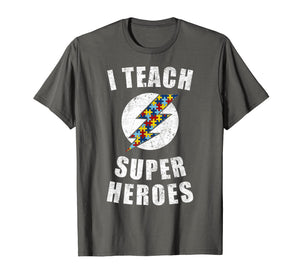 Funny shirts V-neck Tank top Hoodie sweatshirt usa uk au ca gifts for I Teach Superhero Autism Awareness Teaching Gift T Shirt 1040676