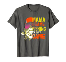 Load image into Gallery viewer, Funny shirts V-neck Tank top Hoodie sweatshirt usa uk au ca gifts for Funny Mama is my name fishing is my game T-shirt 1123831
