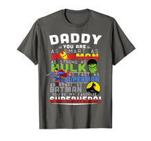 Load image into Gallery viewer, Funny T-Shirt for Dad is a Superhero in Family , Cool shirts 197018
