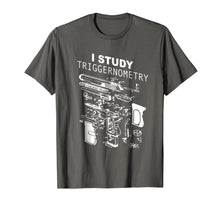 Load image into Gallery viewer, Funny shirts V-neck Tank top Hoodie sweatshirt usa uk au ca gifts for I Study Triggernometry T-shirt, Triggernometry Shirt 2237471
