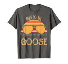 Load image into Gallery viewer, Retro Vintage Sunset Sunglass Talk To Me Goose funny T-shirt 208870
