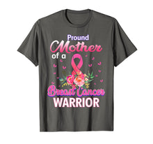 Load image into Gallery viewer, Funny shirts V-neck Tank top Hoodie sweatshirt usa uk au ca gifts for Proud Mother of Breast Cancer Warrior  T-Shirt 1338322
