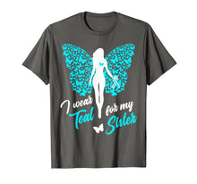 Load image into Gallery viewer, Funny shirts V-neck Tank top Hoodie sweatshirt usa uk au ca gifts for I Wear Teal For My Sister Cervical Ovarian Cancer T-Shirt 3623564

