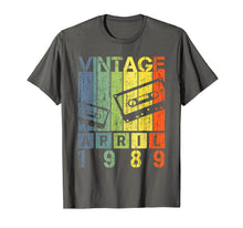 Load image into Gallery viewer, Funny shirts V-neck Tank top Hoodie sweatshirt usa uk au ca gifts for Vintage Retro April 1989 T-Shirt 30th Birthday Gift Tee 1904511
