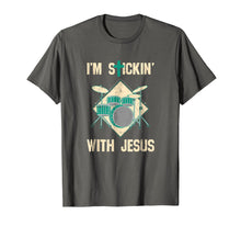 Load image into Gallery viewer, Funny shirts V-neck Tank top Hoodie sweatshirt usa uk au ca gifts for I&#39;m Stickin With Jesus T Shirt Drummer Drum Sticks Christian 2155073
