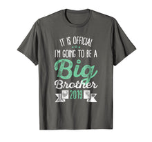 Load image into Gallery viewer, Official I Am Going To Be A Big Brother 2019 Kids Gift Shirt
