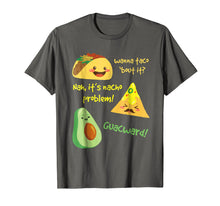 Load image into Gallery viewer, Funny shirts V-neck Tank top Hoodie sweatshirt usa uk au ca gifts for Wanna Taco Bout It, Nacho Problem! Funny Avocado T-Shirt 1228600
