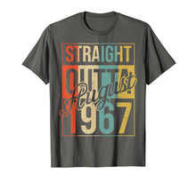 Load image into Gallery viewer, Funny shirts V-neck Tank top Hoodie sweatshirt usa uk au ca gifts for 52nd Birthday Gift Straight Outta August 1967 Vintage TShirt 4608652
