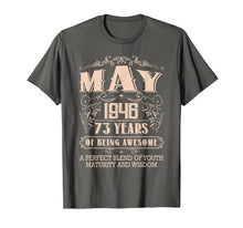 Load image into Gallery viewer, Funny shirts V-neck Tank top Hoodie sweatshirt usa uk au ca gifts for 73rd Birthday Gift Tee May 1946 73 Years old T-Shirt 1925413
