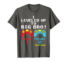 Load image into Gallery viewer, Leveled Up to Big Brother Pregnancy Announcement TShirt488106
