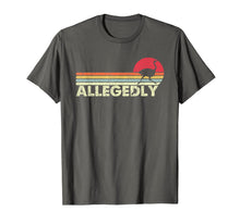 Load image into Gallery viewer, Funny Allegedly Ostrich Shirt Flightless Bird Lovers Gift T-Shirt-158625
