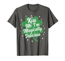 Load image into Gallery viewer, Kiss Me I'm Magically Delicious Funny St Patricks Day Gift TShirt709275
