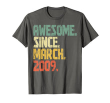 Load image into Gallery viewer, 11 years old Gifts Shirt Awesome Since March 2009 T-Shirt336366
