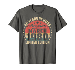 Vintage March 1980 40 Year Old Bday Gifts 40th Birthday TShirt924186