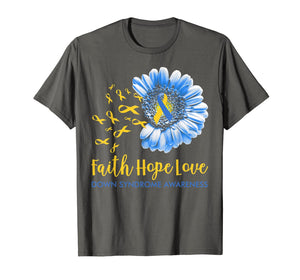Faith Hope Love Tshirt Down syndrome Awareness Gifts TShirt827270