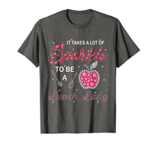Load image into Gallery viewer, Lunch Lady Woman Cafeteria Worker Takes Sparkle Gift Apparel TShirt623199
