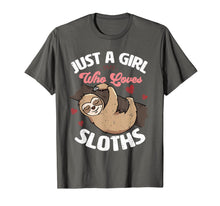 Load image into Gallery viewer, Just A Girl Who Loves Sloths T-Shirt-1931032
