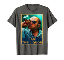 Load image into Gallery viewer, I am the Liquor TShirt81396
