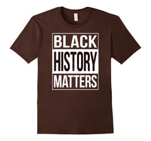 Load image into Gallery viewer, Funny shirts V-neck Tank top Hoodie sweatshirt usa uk au ca gifts for Black History Matters Shirt - Black Lives Matter T-Shirt 1742443
